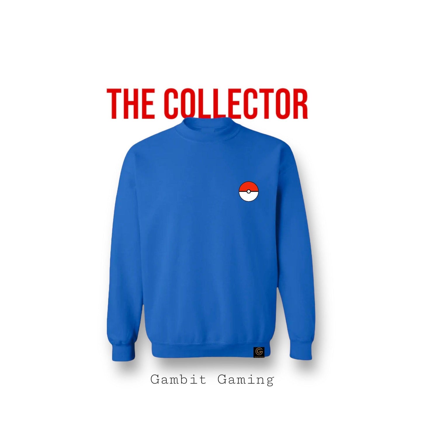 The Collector Sweater - Gambit Gaming
